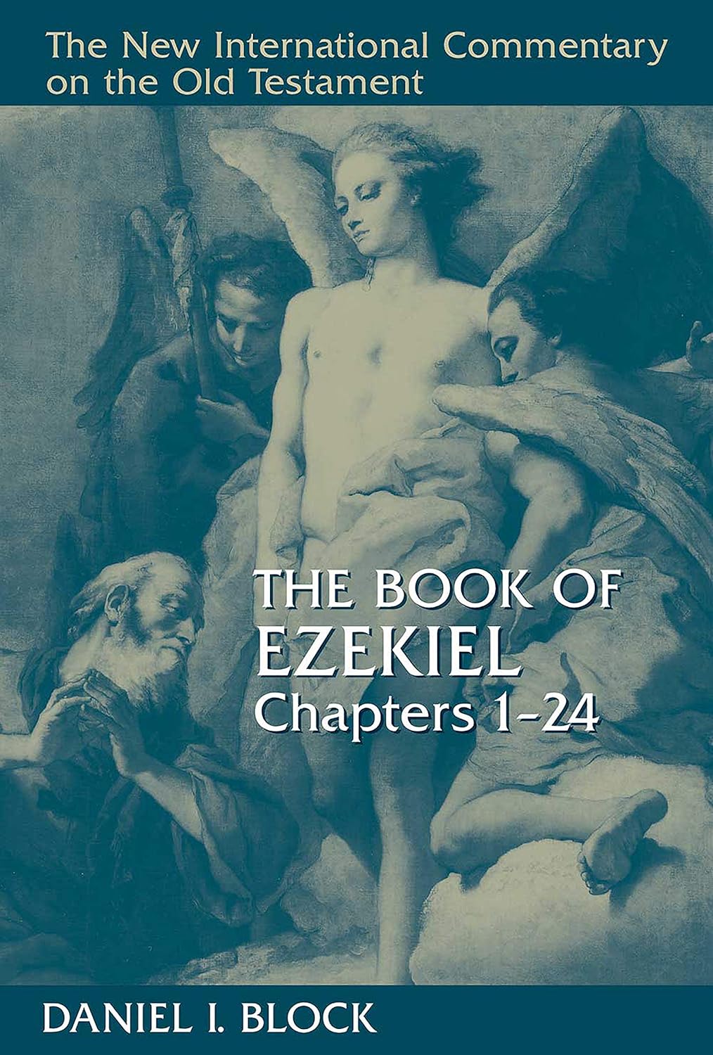 Cover of The Book of Ezekiel, Chapters 1–24